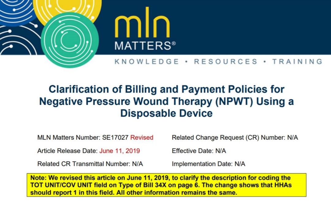 Heads Up on Disposable Negative Pressure Wound Therapy for Patients with Home Health Services