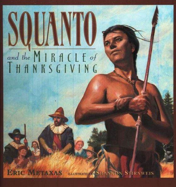 Revisiting “Squanto and the Miracle of Thanksgiving”