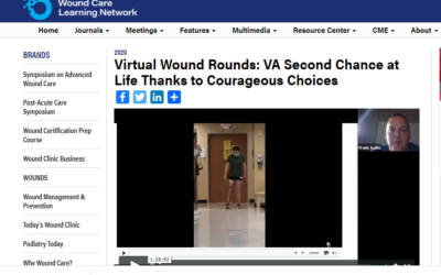 Virtual Wound Rounds: A Second Chance at Life Thanks to Courageous Choices