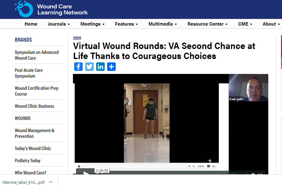 Virtual Wound Rounds: A Second Chance at Life Thanks to Courageous Choices