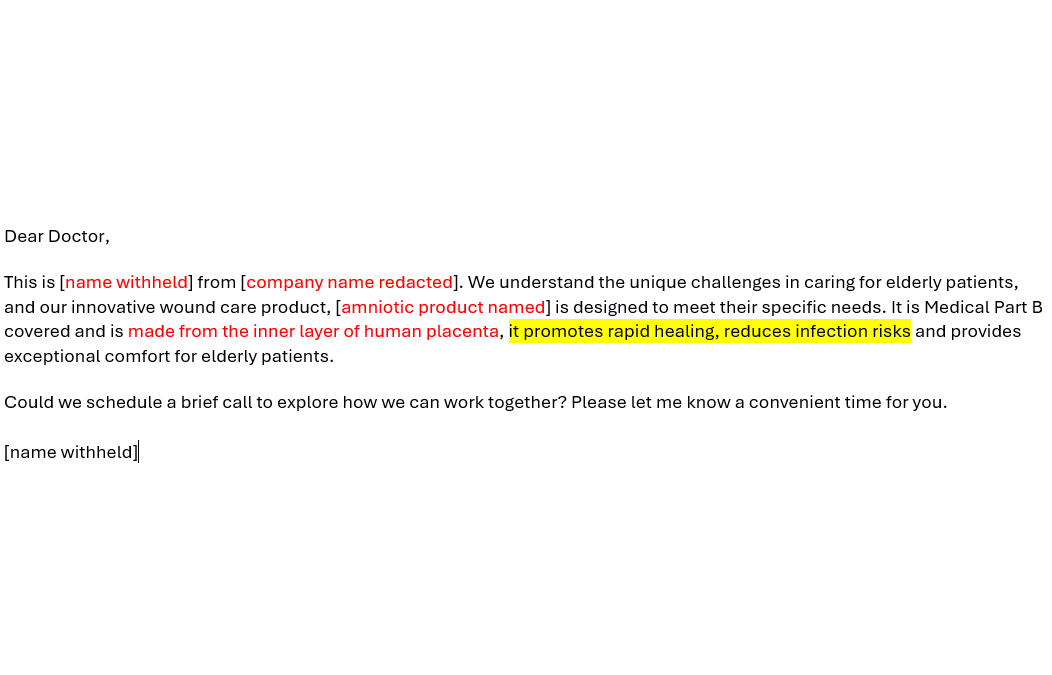 What Claims Can Cellular Tissue Product / Skin Substitute Sales Reps Make About Wound Healing? A Closer Look at the Proposed List of 15 in the LCDs