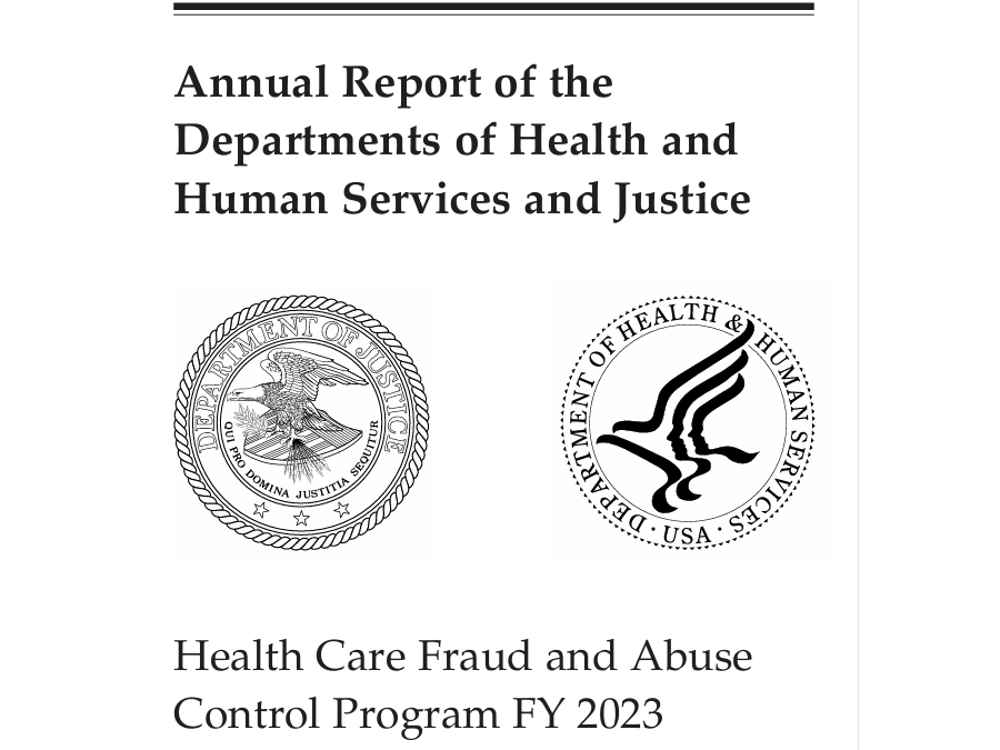 The DOJ Releases its 2023 Report on Healthcare Fraud & Abuse